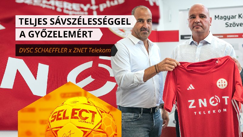 Teljes sávszélességgel a győzelemért - DVSC SCHAEFFLER X ZNET TELEKOM